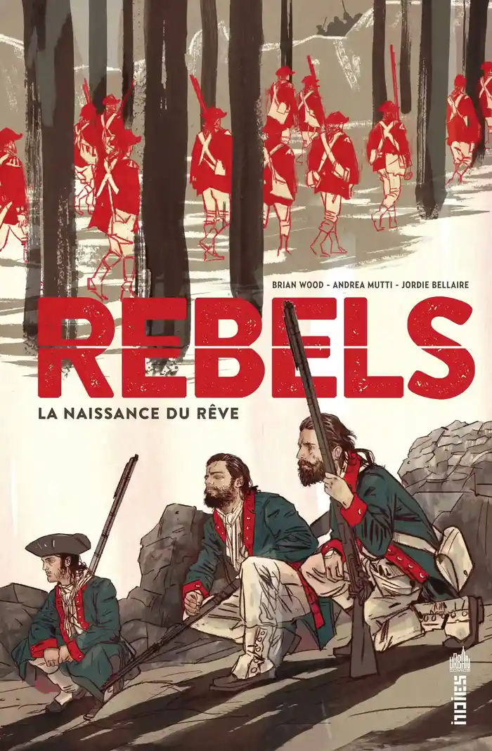 Rebels : La naissance du rêve Scan